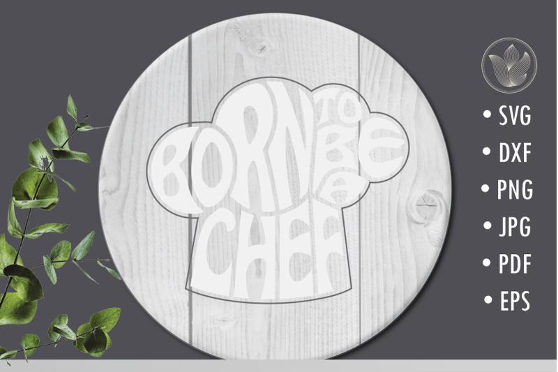 born-to-be-a-chef-svg-cut-file-lettering-in-toque-hat-shape
