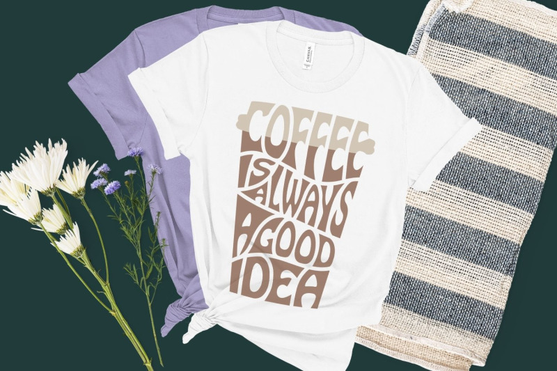 coffee-is-always-a-good-idea-svg-lettering-in-a-cup-shape