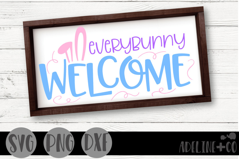 everybunny-welcome-sign-svg-png-dxf-easter