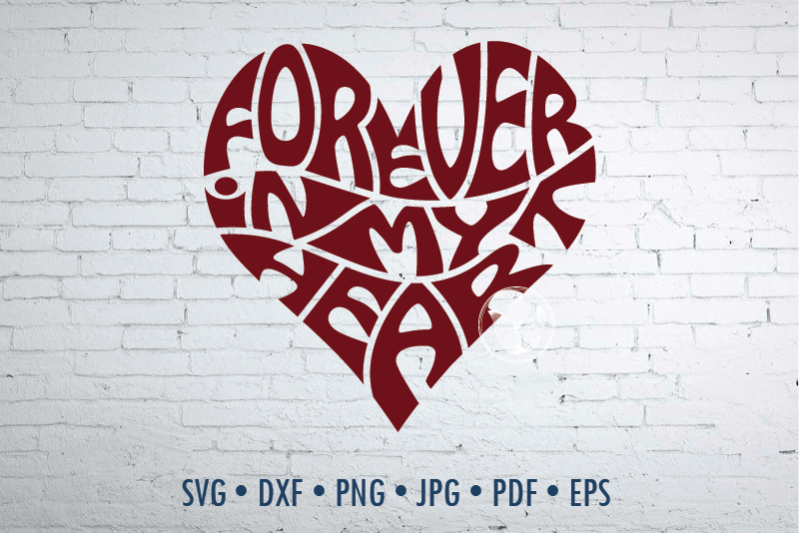 forever-in-my-heart-word-art-svg-dxf-eps-png-jpg
