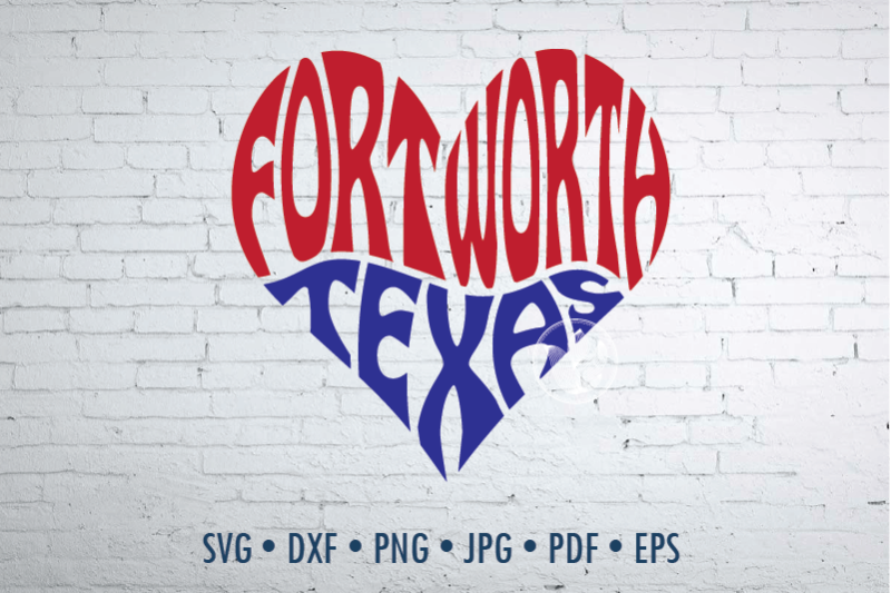 fort-worth-texas-word-art-svg-dxf-eps-png-jpg-cut-file