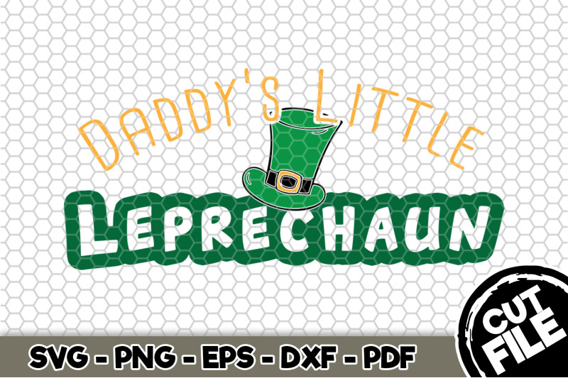 daddy-039-s-little-leprechaun-svg-cut-file-n150
