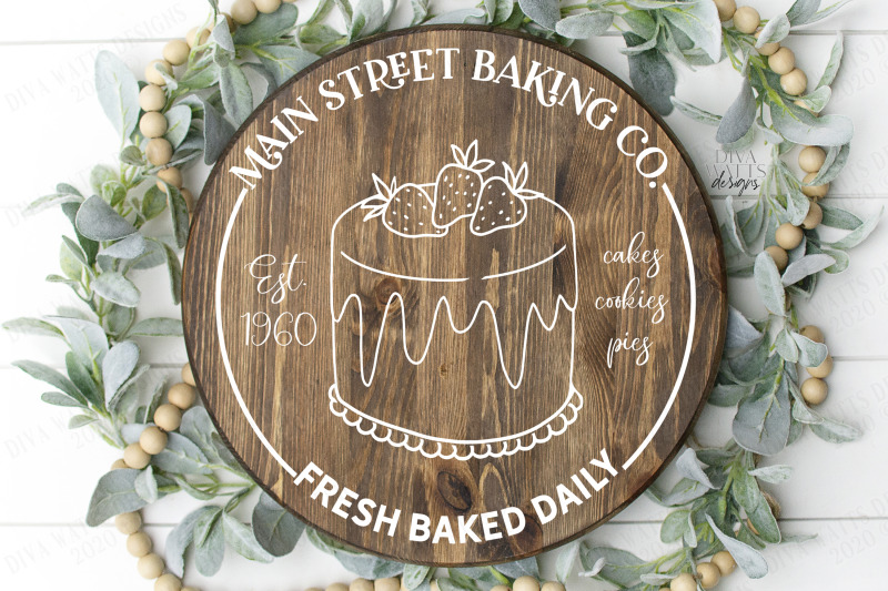 main-street-baking-co-fresh-baked-daily-round-sign-cutting-file