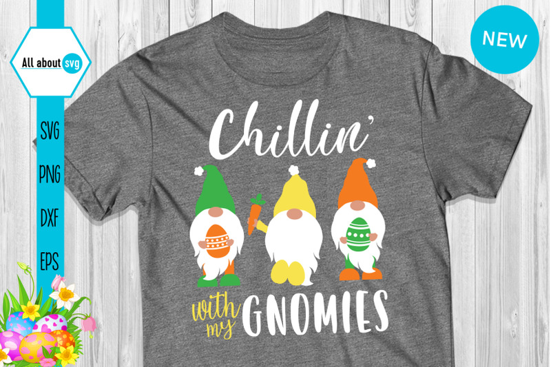 chillin-with-my-gnomies-svg-easter-gnomies-svg