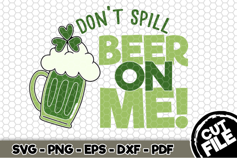 don-039-t-spill-beer-on-me-svg-cut-file-n165
