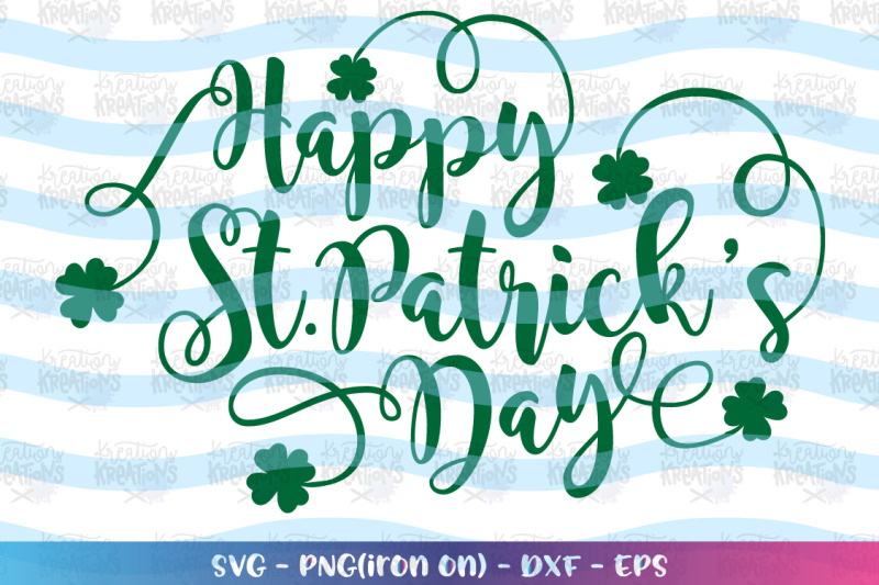 St. Patrick's Day svg Happy St. Patrick's Day svg Free File