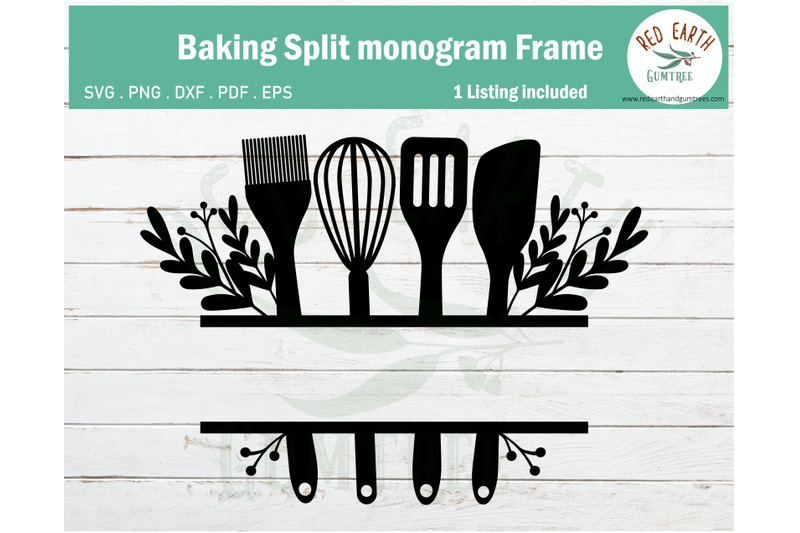 Baking kitchen split monogram SVG,EPS,PNG,DXF,PDF By Redearth and