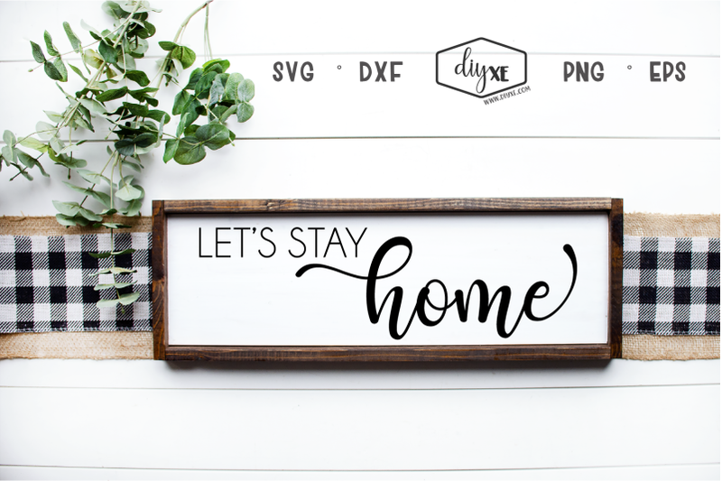 let-039-s-stay-home