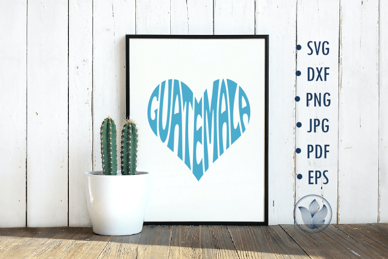 guatemala-svg-cut-file-lettering-in-heart-shape