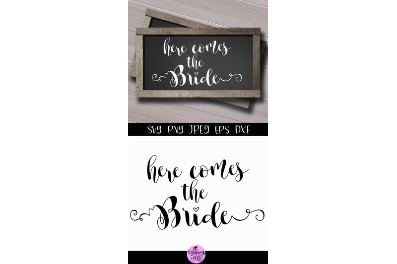 Here comes the bride svg, wedding sign svg By Midmagart | TheHungryJPEG