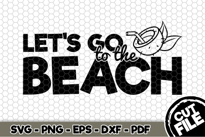 let-039-s-go-to-the-beach-svg-cut-file-n221