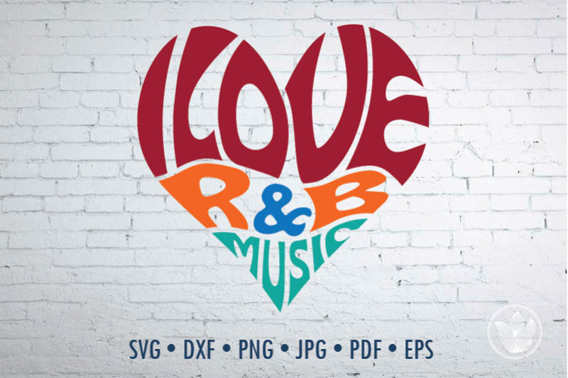 i-love-r-amp-b-music-heart-svg-dxf-eps-png-jpg-cut-file