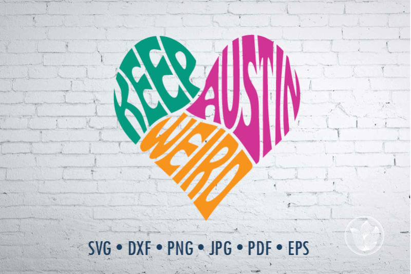 keep-austin-weird-heart-svg-dxf-eps-png-jpg-cut-file