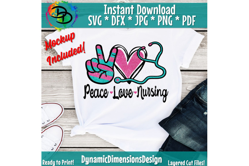 Download Peace Love Nursing svg, Nurse Sublimation, Nurse svg, Peace Love, Nurs By Dynamic Dimensions ...