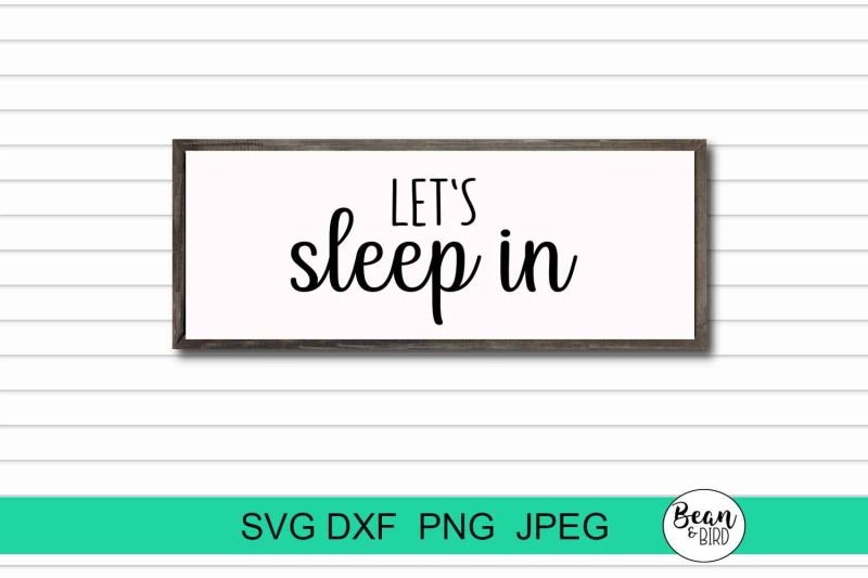 let-039-s-sleep-in-home-svg