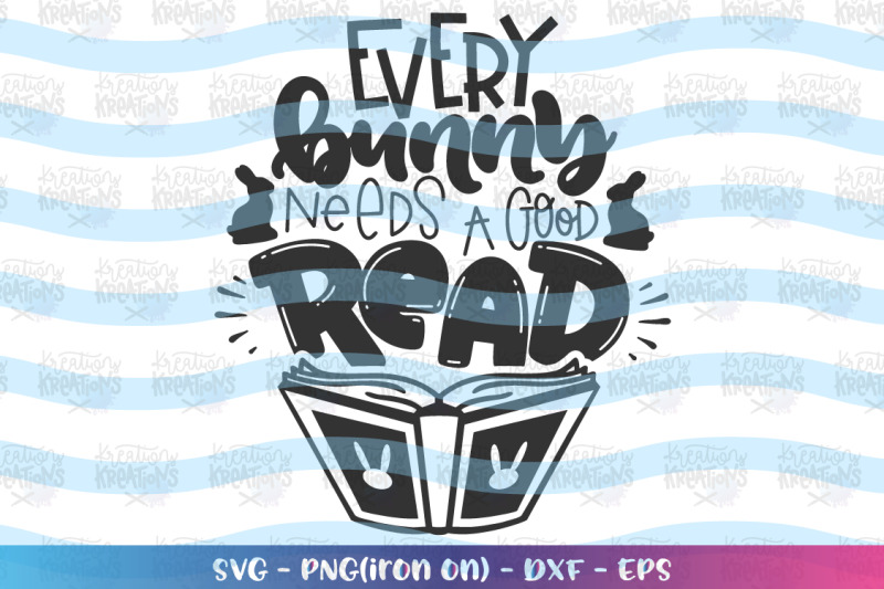 easter-svg-every-bunny-needs-a-good-read-svg-books
