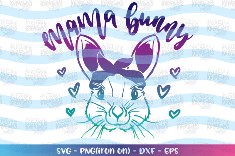 Free Free Bunny Mom Svg 788 SVG PNG EPS DXF File