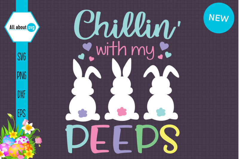 chillin-with-my-peeps-svg-easter-peeps-svg