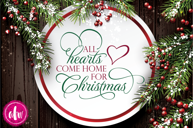 all-hearts-come-home-for-christmas-svg-dxf-eps-cut-file