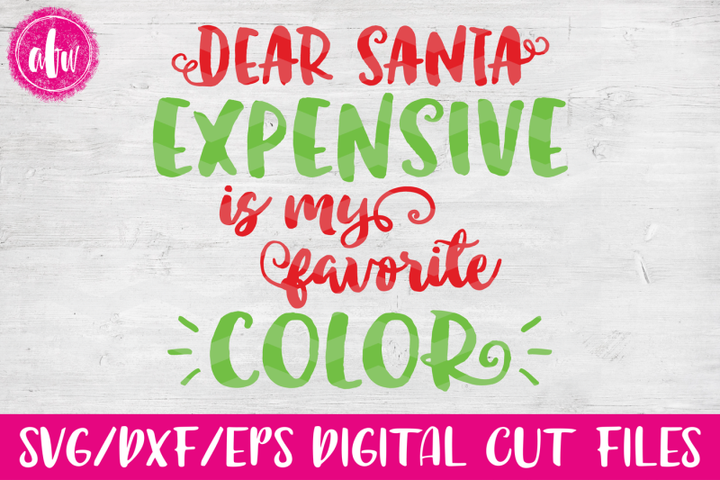expensive-is-my-favorite-color-svg-dxf-eps-cut-file