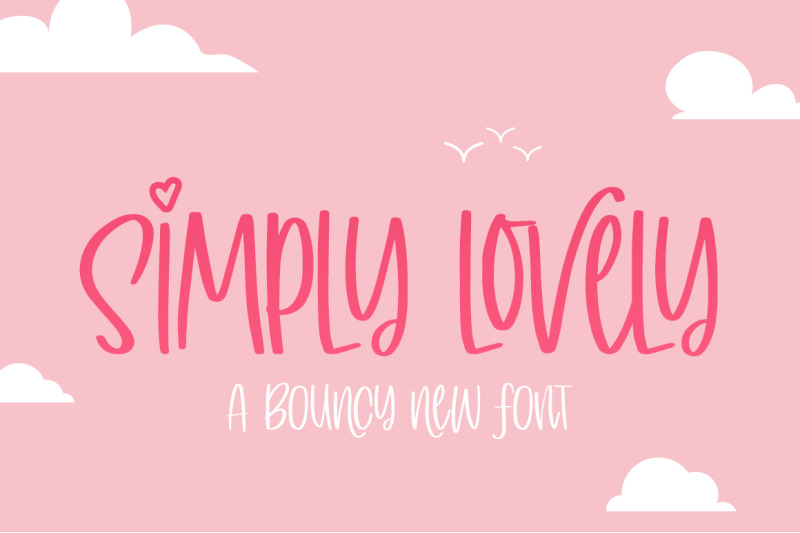 simply-lovely-font-bouncy-font-cute-font-girly-font