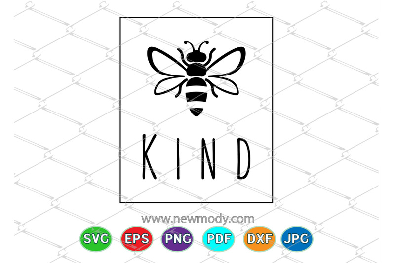 Free Free Bee Kind Svg 367 SVG PNG EPS DXF File