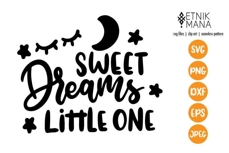sweet-dreams-little-one-baby-lettering-svg-file