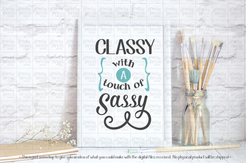 classy-with-a-touch-of-sassy-cutting-file-in-svg-eps-png-and-jpeg-for-cricut-and-silhouette