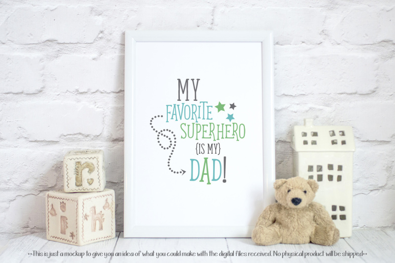 my-favorite-superhero-is-my-dad-cutting-file-in-svg-eps-png-and-jpeg-for-cricut-and-silhouette