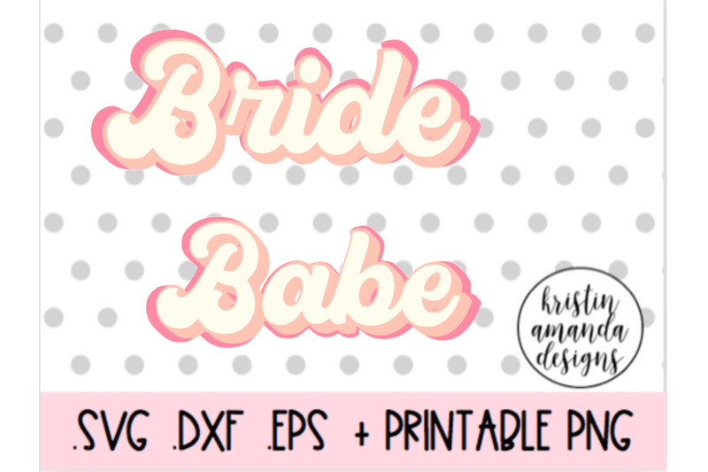 bride-babe-retro-70s-layered-wedding-svg-dxf-eps-png-cut-file-cricut