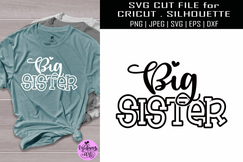 Download Big sister svg, sister shirt svg By Midmagart ...
