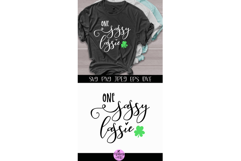 one-sassy-lassie-svg-st-patricks-shirt-svg