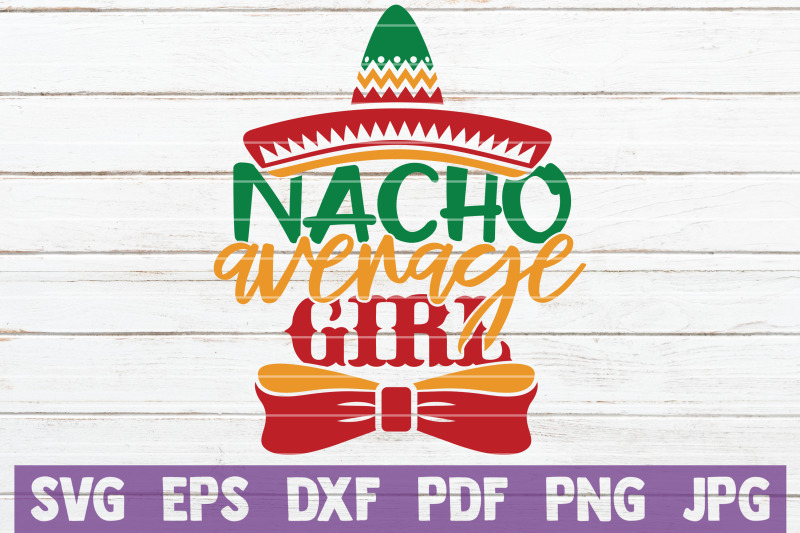 nacho-average-svg-bundle-cinco-de-mayo-cut-files