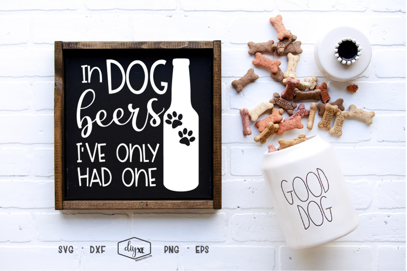 in-dog-beers-i-039-ve-only-had-one