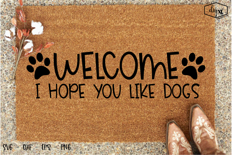 welcome-i-hope-you-like-dogs