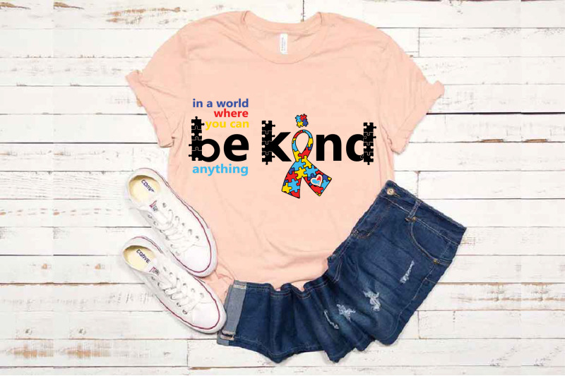 autism-awareness-in-a-world-where-you-can-be-anything-be-kind-1707s