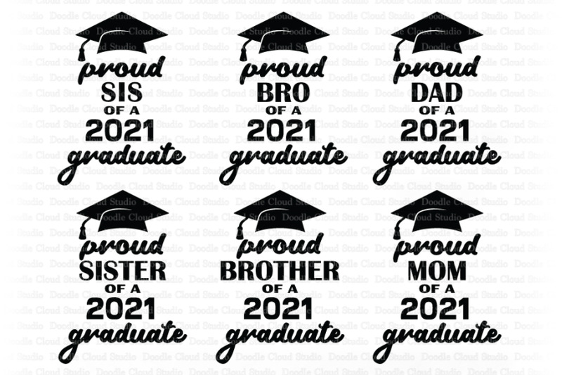 Download Proud Family of a 2021 Graduate SVG, Mom, Dad, Sister, Brother. By Doodle Cloud Studio ...