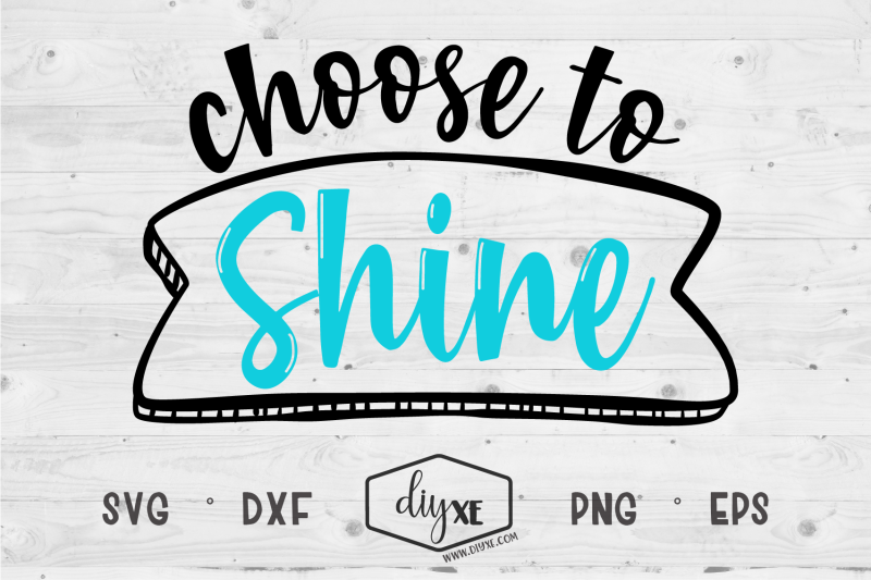 choose-to-shine-an-inspirational-svg