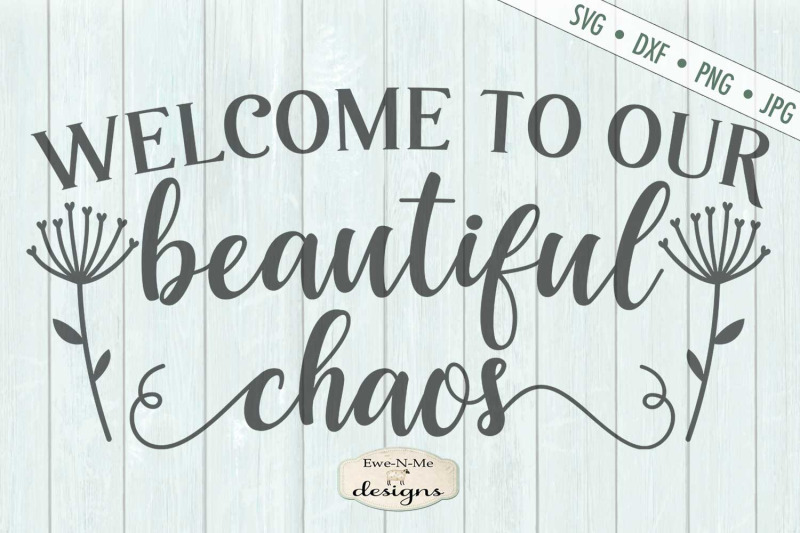 welcome-to-our-beautiful-chaos-doormat-svg