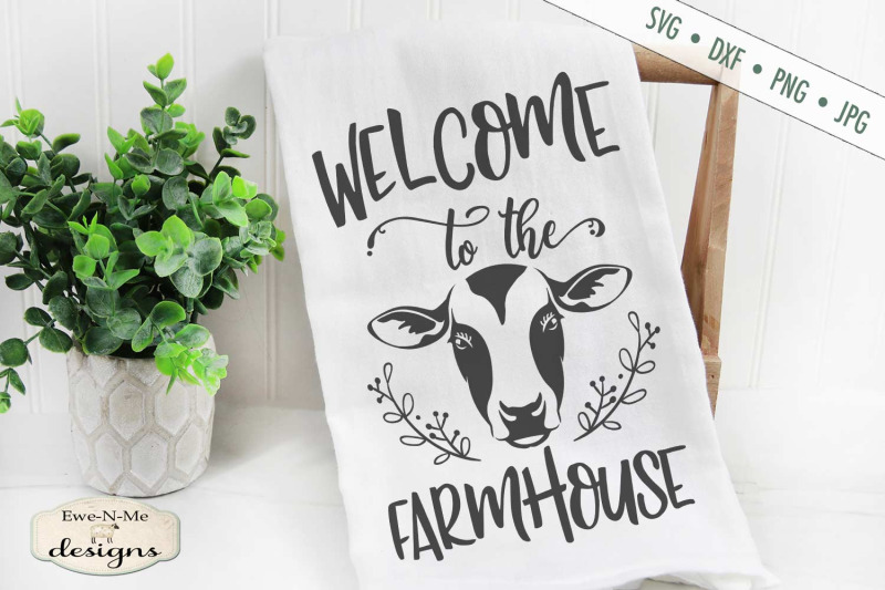 welcome-to-the-farmhouse-cow-svg