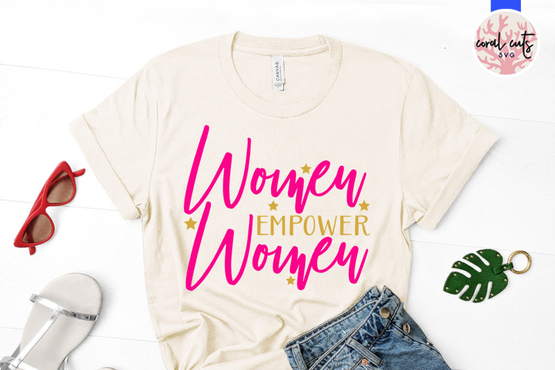 women-empower-women-svg-eps-dxf-png-cut-file