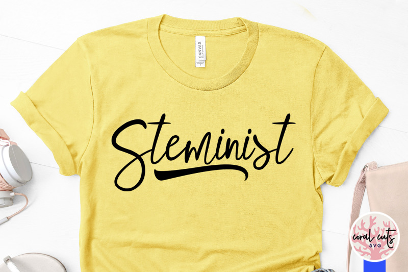 steminist-women-empowerment-svg-eps-dxf-png-cut-file