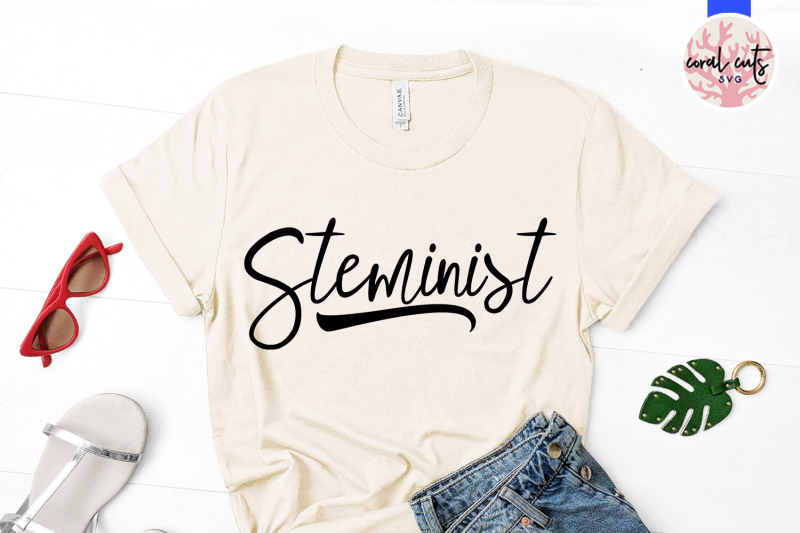 steminist-women-empowerment-svg-eps-dxf-png-cut-file