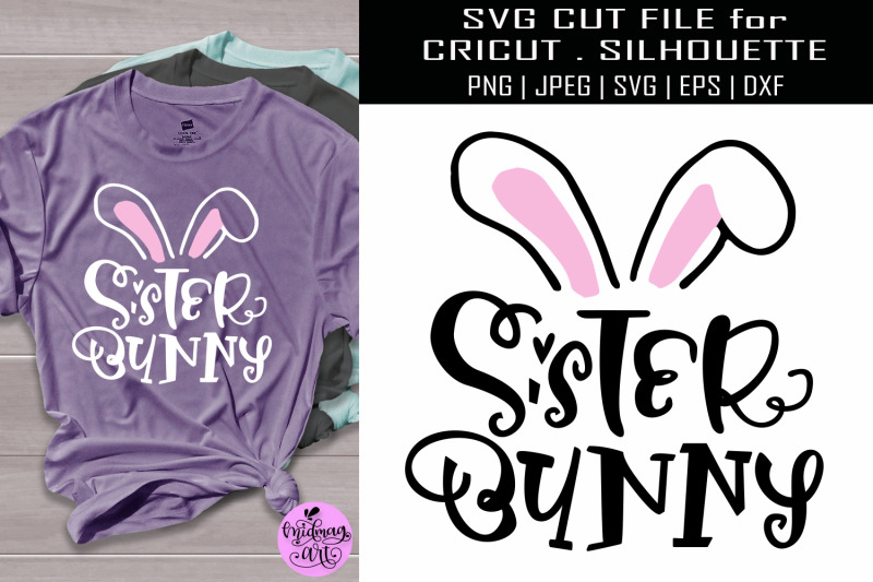 sister-bunny-svg-easter-shirt-svg