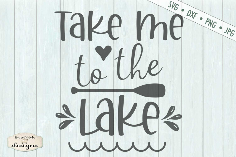 take-me-to-the-lake-svg