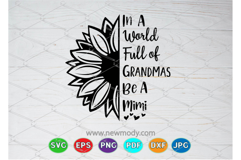 in-a-world-full-of-grandmas-be-a-mimi-svg-world-of-grandmas-be-mimi