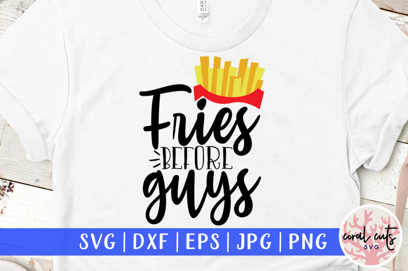 fries-before-guys-women-empowerment-svg-eps-dxf-png