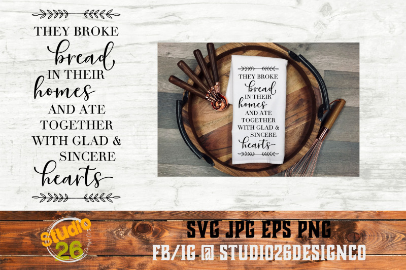 they-broke-bread-scripture-svg-png-eps