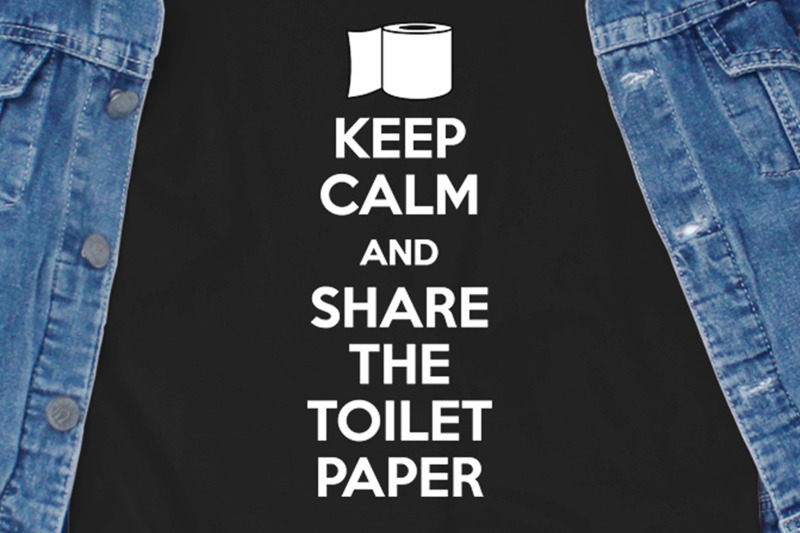 keep-calm-and-share-the-toilet-paper-svg