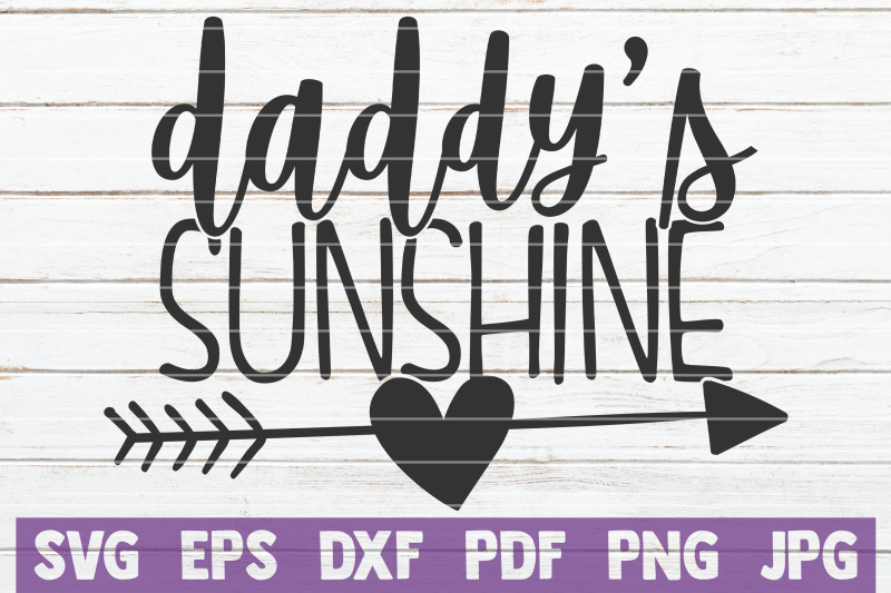 daddy-039-s-sunshine-svg-cut-file